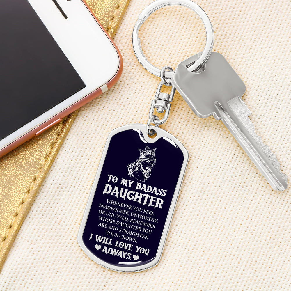 Jewelry gifts Daughter - Badass Daughter - Dog Tag With Swivel Keychain - Belesmé - Memorable Jewelry Gifts 